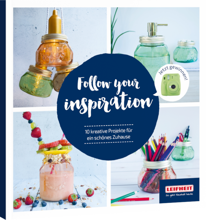 Follow your inspiration – 10 kreative Projekte (Leifheit)