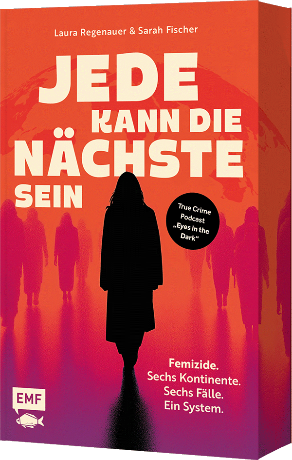 Jede kann die Nächste sein