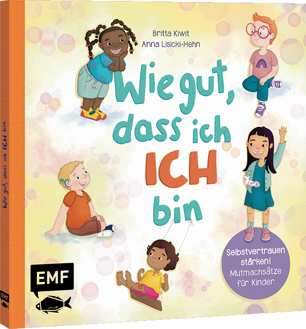 Wie gut, dass ich ICH bin