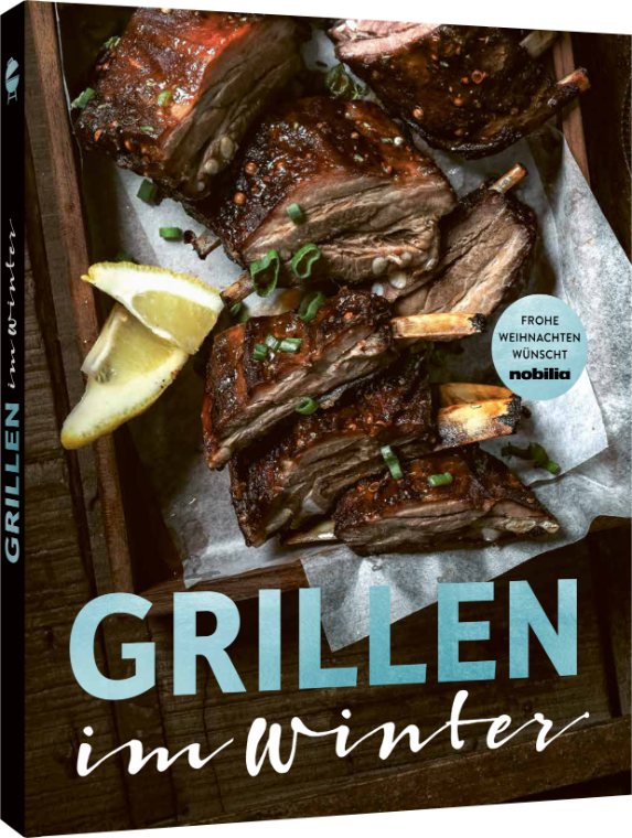 Grillen im Winter – nobilia
