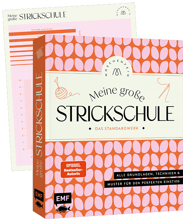 Meine große Strickschule – Das Standardwerk von Maschenfein – mit praktischem Nadelmaß