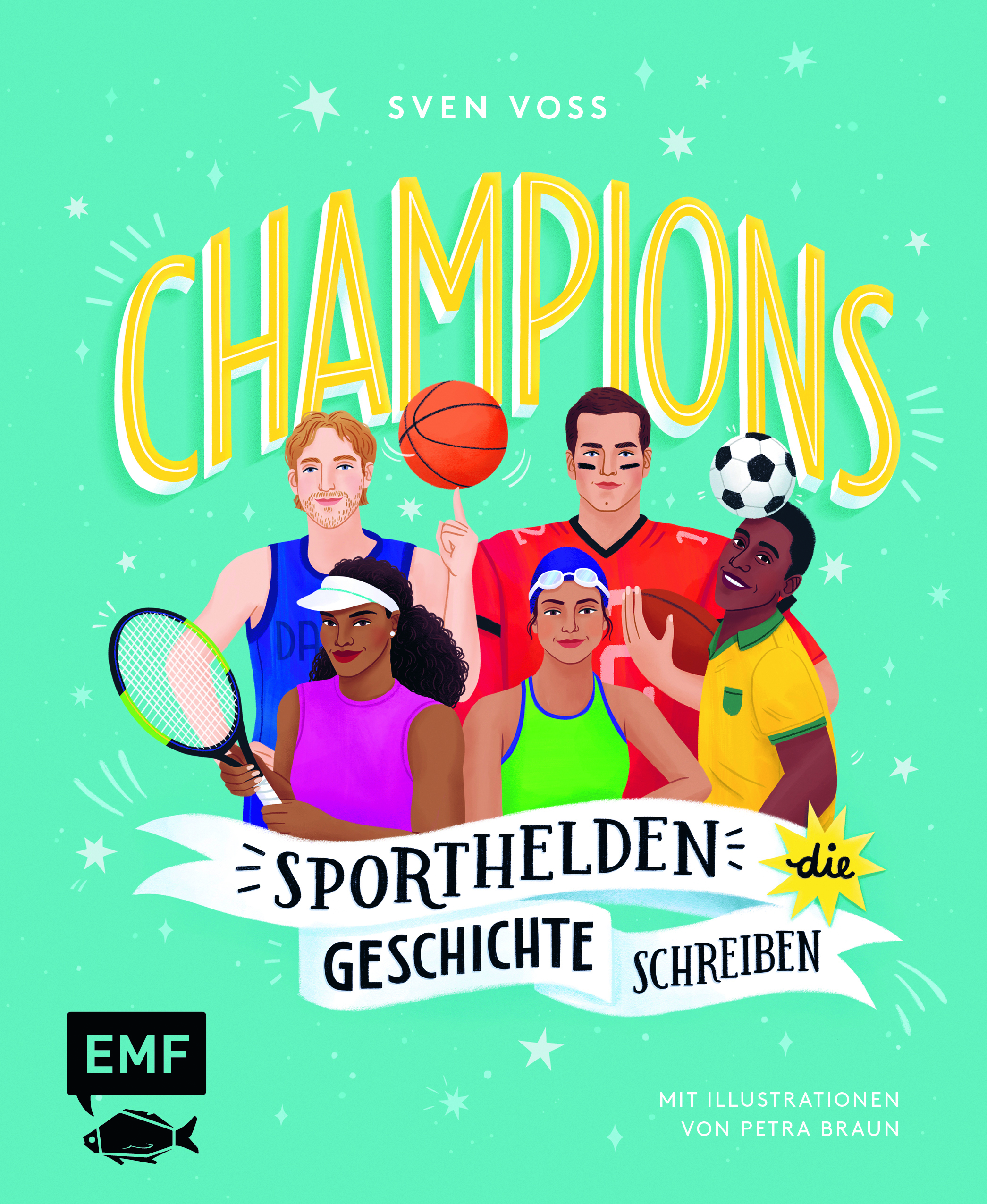 Champions – Sporthelden, die Geschichte schreiben