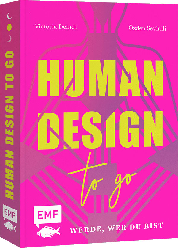 Human Design To Go – Werde, wer du bist
