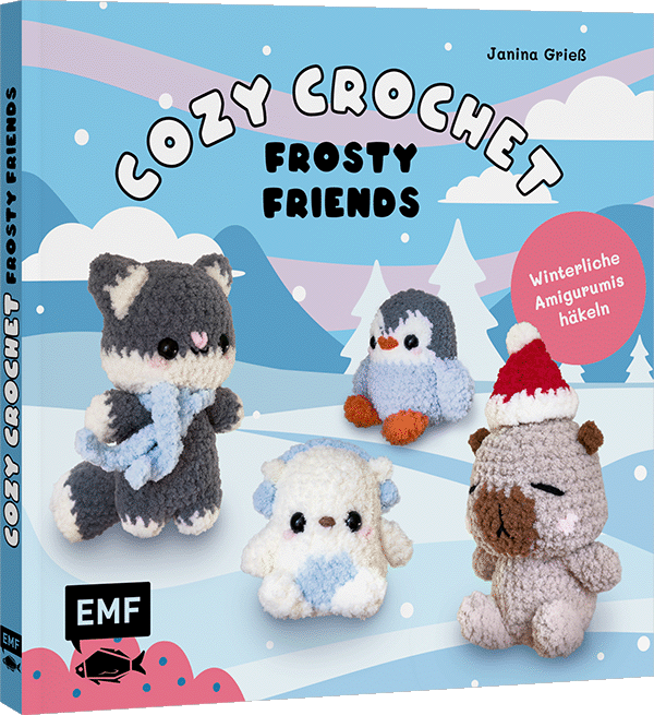 Cozy Crochet – Frosty Friends: Winterliche Amigurumis häkeln mit @crochetbyjanina