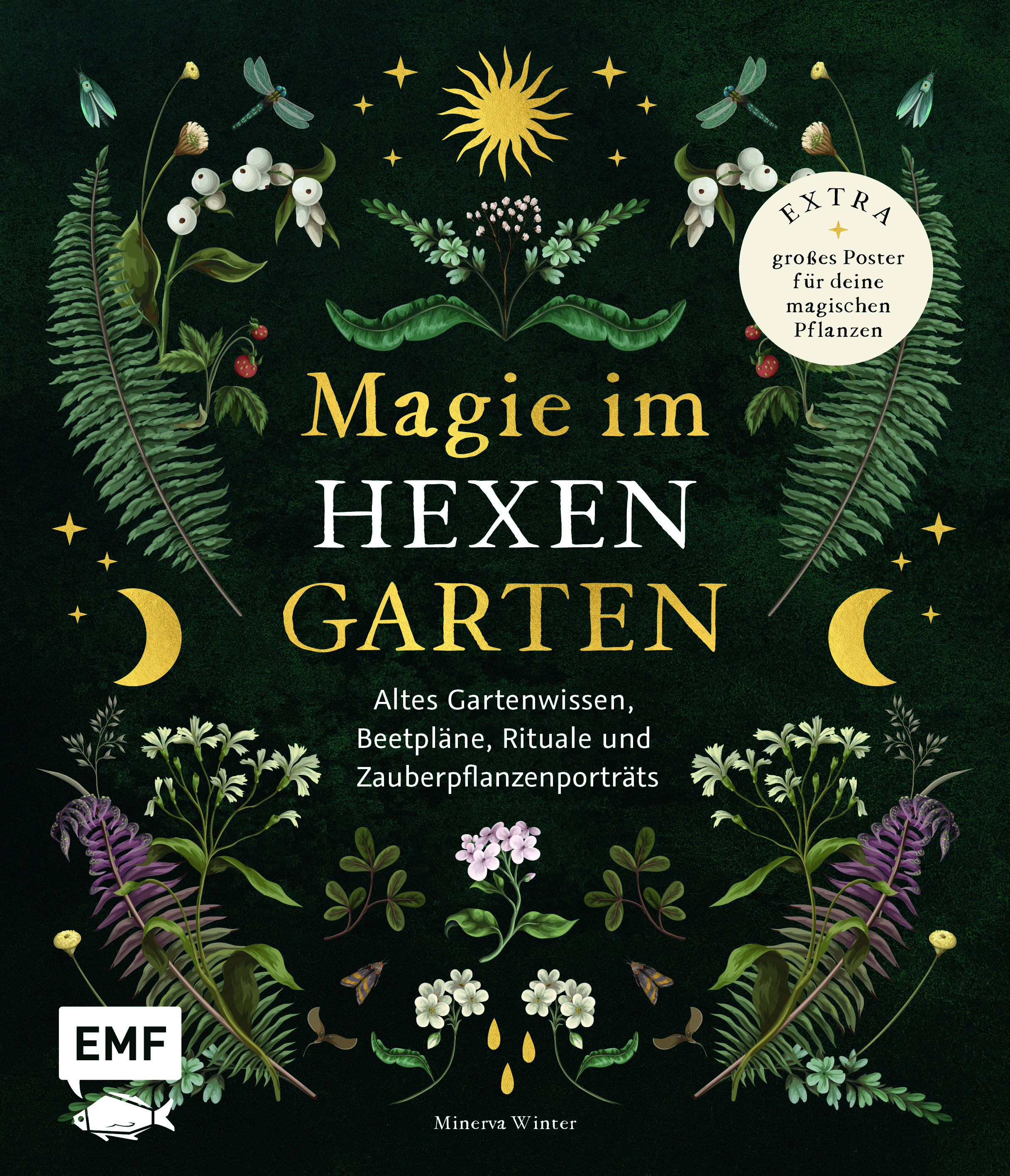 Magie im Hexengarten – Gärtnern mit grüner Magie