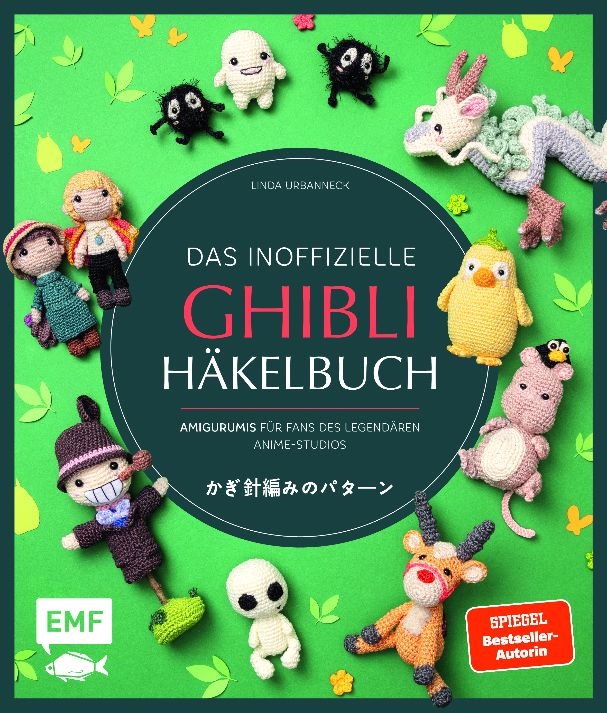 Das inoffizielle Ghibli-Häkelbuch – 23 zauberhafte Amigurumis für Fans des legendären Anime-Studios