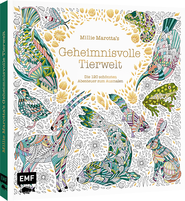 Millie Marotta's Geheimnisvolle Tierwelt – Die 120 schönsten Abenteuer zum Ausmalen