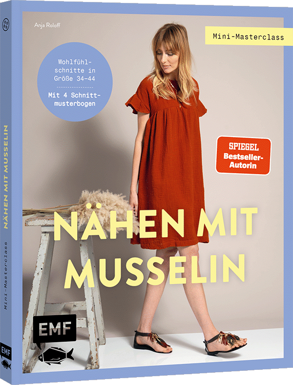 Mini-Masterclass – Nähen mit Musselin