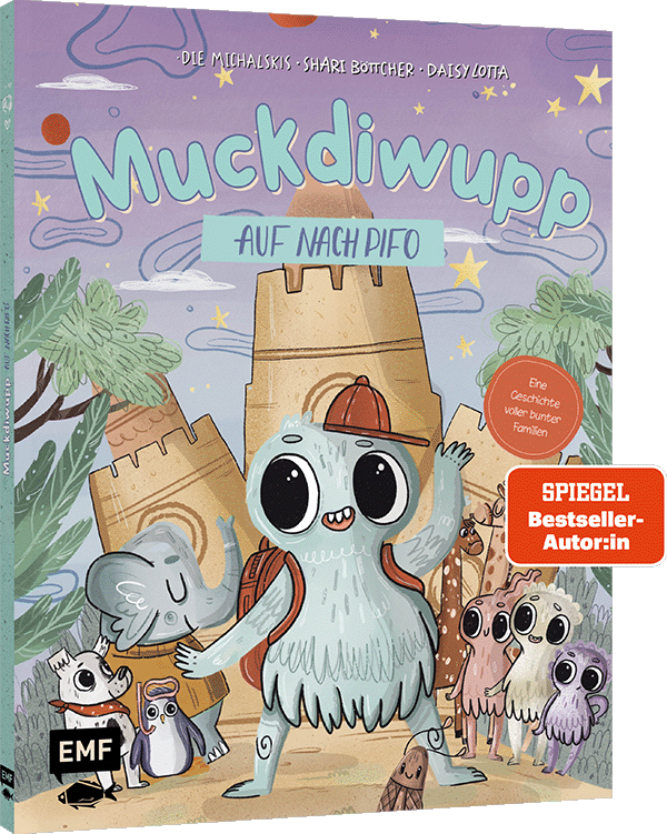 Muckdiwupp – Auf nach Pifo