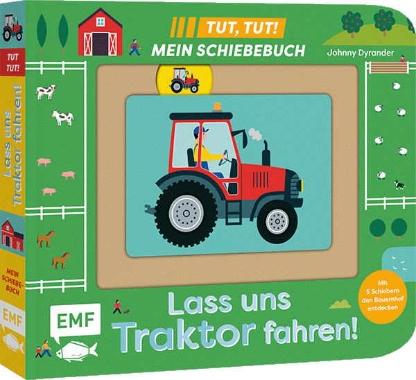 Tut, Tut! – Mein Schiebebuch: Lass uns Traktor fahren!
